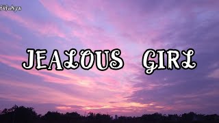 song lyrics Jealous girl by Lana Del Rey