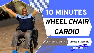 10 Minute Fun Wheelchair Cardio Workout | Seated Exercise for Limited Mobility | All Fitness Levels