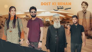 Dost ki Behan | Moral Story | Bwp Production