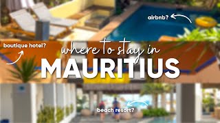 Where I Stayed in Mauritius 2022 - Tips + Reviews of Hotels & Airbnb