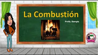 La combustión