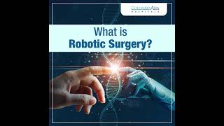 Robotic Surgery at CAH