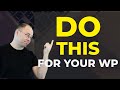 Do This First After Installing WordPress