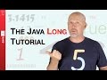 Java long tutorial - 009