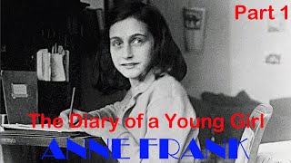 Diary of a young Anne Frank | Audiobook Part 1