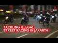 Tackling illegal street racing in Jakarta, Indonesia