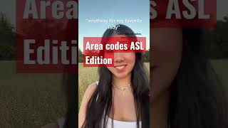 Area Codes ASL Edition by Kali #kali #asl #music