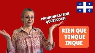 LA PRONONCIATION QUÉBÉCOISE DE \