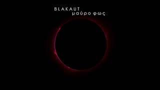 Blakaut - Έρωτας/Πόλεμος