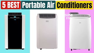 Best Portable Air Conditioners of 2024 [Updated]