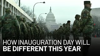 Explained: How Inauguration Day Will Be Different This Year