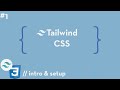 Tailwind CSS #1 - Introduction