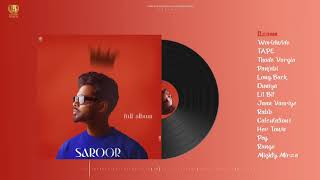 Saroor Full Album Arjan Dhillon Latest Punjabi Songs Arjan Dhillon Fans