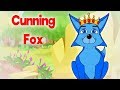 Cunning Fox  - Panchatantra In English - Moral Stories for Kids - Children's Fairy Tales