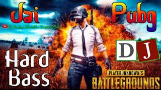 Jai Pubg || Pubg Compation Song || Pubg song Remix