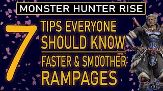 Monster Hunter Rise | How To Finish Rampages Faster | 7 Tips Everyone Should Know