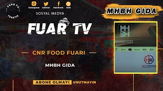 CNR FOOD FUARI  - MHBH GIDA