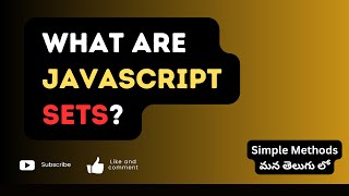 36.What are JavaScript Sets #weekendcodingintelugu