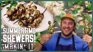 Uncle Brad's Juicy Chicken Skewers on the Grill! | Makin' It! | Brad Leone