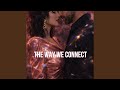 The way we connect