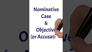 The Noun: Case - 9 || Nominative case \u0026 Objective Case ||  #shorts