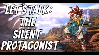 Let's Talk: The Silent Protagonist