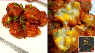 Corn Manchurian~Sweet Corn Manchurian bites~Indo Chinese style~Easy Restaurant style recipe