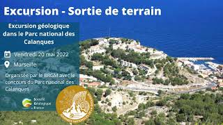 Excursion géologique dans le Parc national des Calanques le vendredi 20 mai 2022 à Marseille