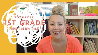 FIRST GRADE CURRICULUM CHOICES|| 2021-2022 1ST Grade Homeschool Curriculum Picks