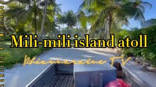 Let’s go Mili-Mili  Atoll Majuro Marshall Island