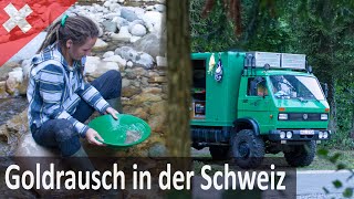 Goldrausch in der Schweiz | Wir lassen den Camper stehen und greifen zur Goldwaschpfanne | #7