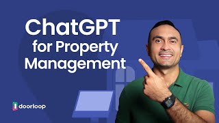 Mastering ChatGPT for Property Management: A Comprehensive Guide to Streamlining Your Operations