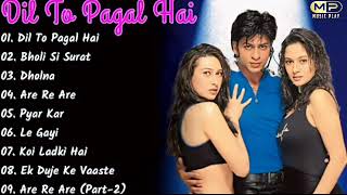 Dil To Pagal Hai Movie All Songs||Shahrukh Khan & Madhuri Dixit & Karisma Kapoor || MUSIC PLAY ||