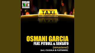 El Taxi (feat. Pitbull, Sensato) (Radio Edit)