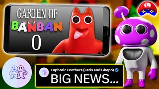 GARTEN OF BANBAN 0 on MOBILE is CONFIRMED with NEW OFFICIAL NEWS from the EUPHORIC BROTHERS 📱