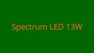 TEST Spectrum LED 13W E27 vs Spectrum 75W