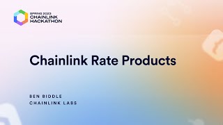 Rate Products Workshop - Chainlink Spring 2023 Hackathon
