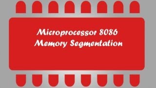 Microprocessor 8086 Tuto 3 - Memory Segmentation