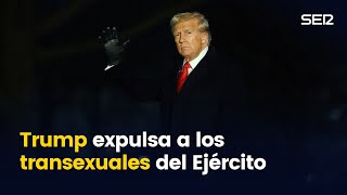 Trump expulsa a los transexuales del Ejército