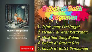 Rubah di Balik Senyuman Full Album