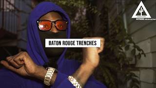 LOUISIANA HOOD TOUR: BATON ROUGE TRENCHES