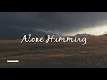 Nasheed - Alone Humming