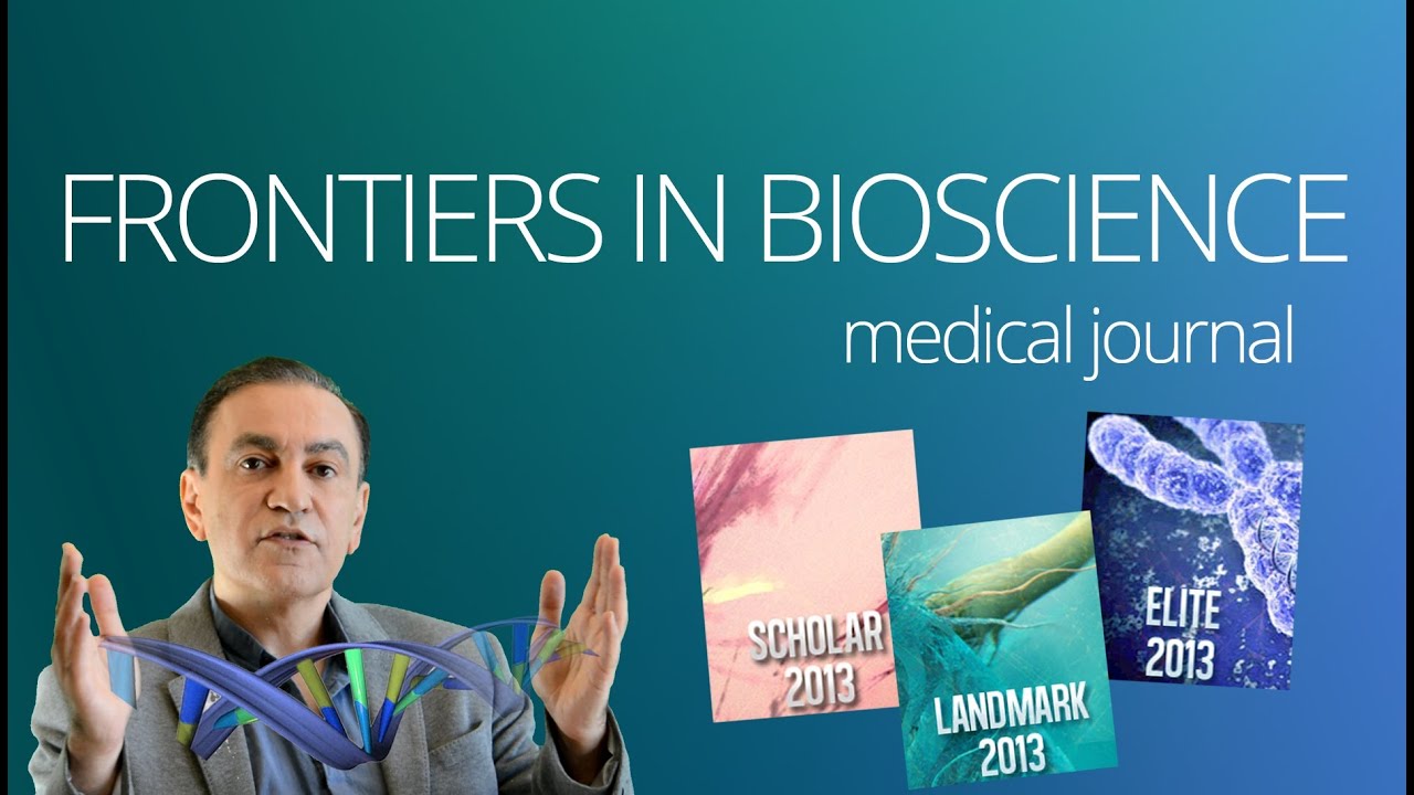 Frontiers In Bioscience An Online Medical Journal Youtube