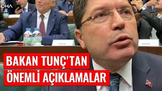 Adalet Bakanı Yılmaz Tunç: Zaten o hakimi kendileri reddetmişlerdi