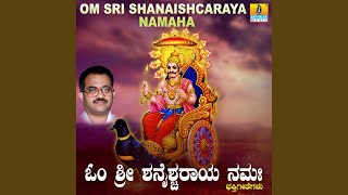 Om Shanaiswaraya