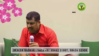 25. How to get rid of Headache? (தலை வலியை குணப்படுத்துவது எப்படி?)Healer Baskar (Peace O Master)