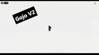 Gojo V2 - Require Script Showcase
