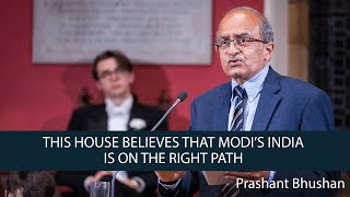 Prashant Bhushan | This House Believes That Modi’s India is on the Right Path  | 6/8