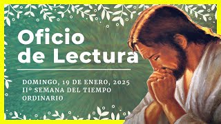 💥 OFICIO DE LECTURA DE HOY | 19 De Enero De 2025 | Liturgia de las horas 🙏