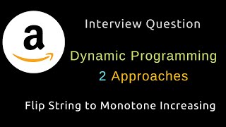 Flip String to Monotone Increasing - Dynamic Programming - Python